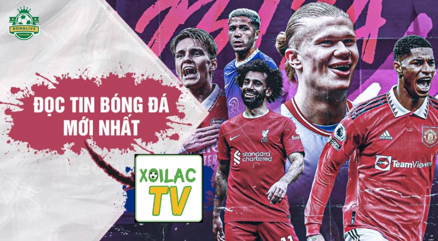 Tin tức bóng đá, livescore, và highlight