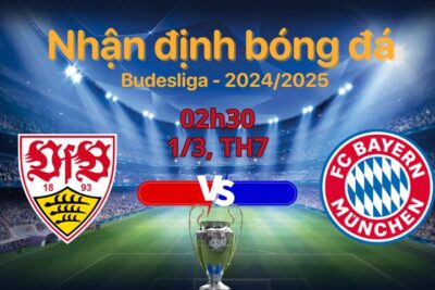 Soi kèo Stuttgart vs Bayern Munich, 02h30 ngày 1/3: Hùm xám thị uy?