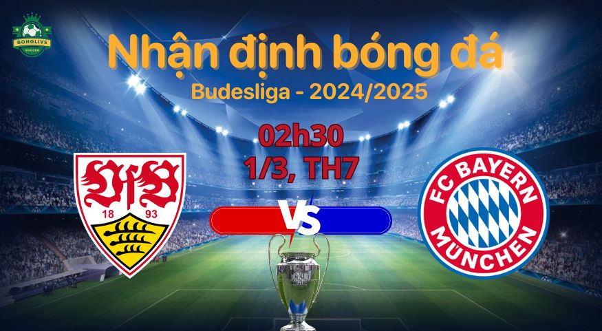 Soi kèo Stuttgart vs Bayern Munich, 02h30 ngày 1/3: Hùm xám thị uy?